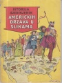 Istorija Sjedinjenih američkih država u slikama #1