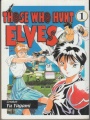 Those who hunt elves #1