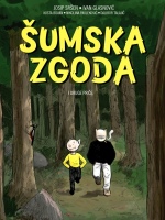 Šumska zgoda #1 Šumska zgoda #1