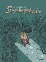 Svagdanja borba #2