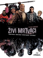 Živi mrtvaci #4 Živi mrtvaci #4