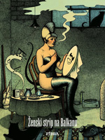 Ženski strip na Balkanu #1