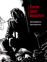 Edvin Eddy Biuković - Retrospektiva