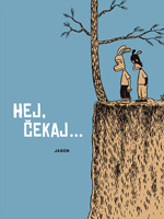 Hej, čekaj...