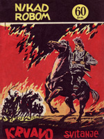 Nikad robom - Krvavo svitanje