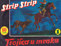 Strip Strip - Trojica u mraku
