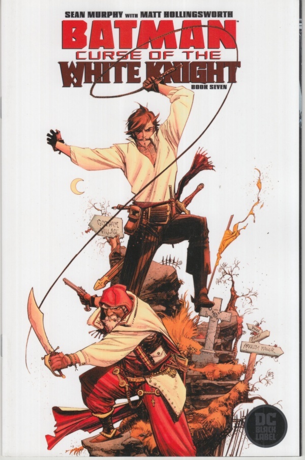 Batman: Curse of the white knight #7