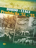 Bordo-Čukli: Produkcija 