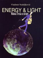 Nikola Tesla u stripu: Energy & light
