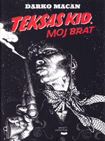 Teksas Kid, moj brat