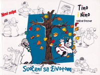 Tino i Nino: Suočeni sa životom